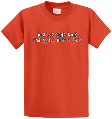 Just Sit Right Back Printed Tee Shirt