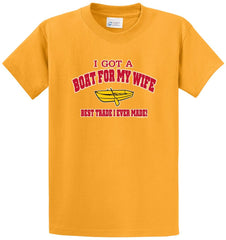 I Got A Boat For My Wife Printed Tee Shirt