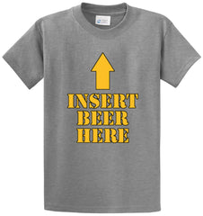 Insert Beer Here Printed Tee Shirt