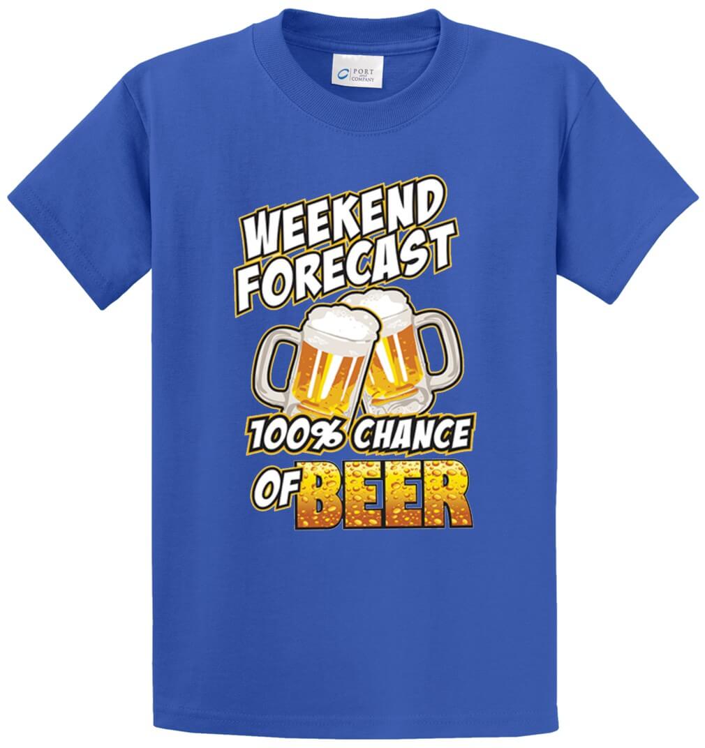 100% Chance Of Beer Printed Tee Shirt