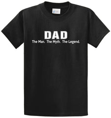 Dad - Man - Myth - Legend Printed Tee Shirt